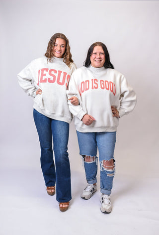 Jesus/God Is Good Sweatshirt in Coral - Shop Rust & Ruffles